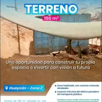  TERRENO EN VENTA HUAYCÁN ZONA Z 