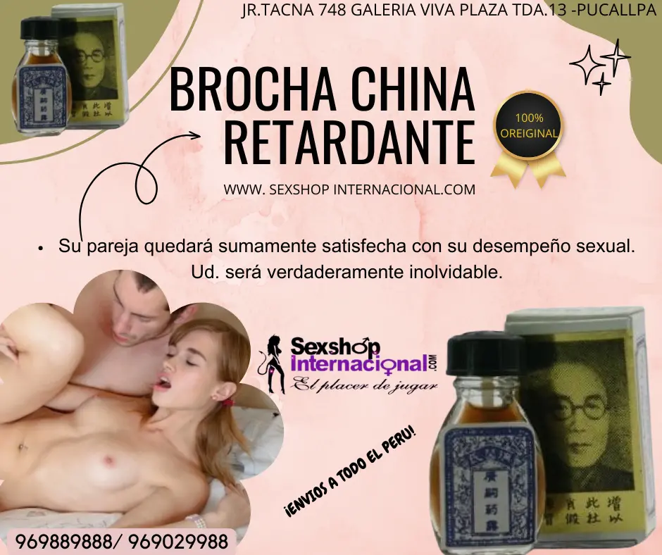 RETARDANTE BROCHA CHINA ORIGINAL EN PUCALLPA