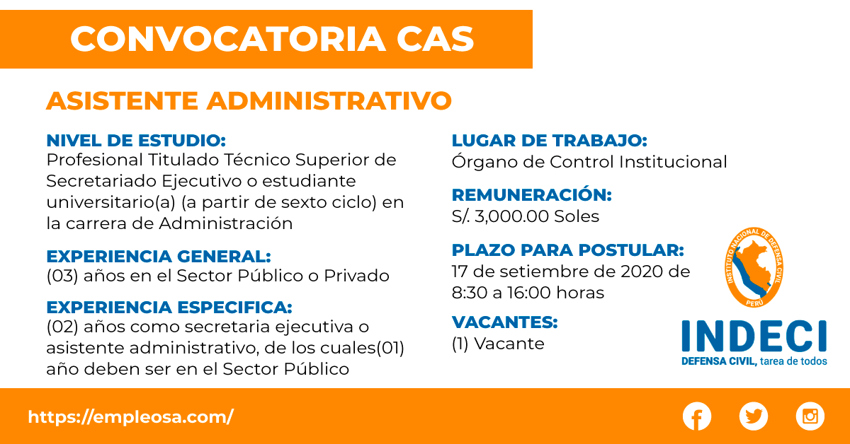 CAS N° 049: ASISTENTE ADMINISTRATIVO Vacantes: 1