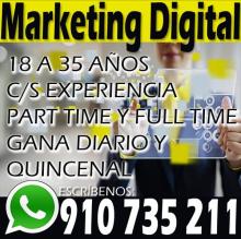 Se solicita personal de apoyo para el area de marketing digital c/s experiencia - ambos sexos.