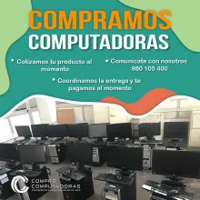  COMPRA DE COMPUTADORAS USADAS A PRECIOS JUSTOS 